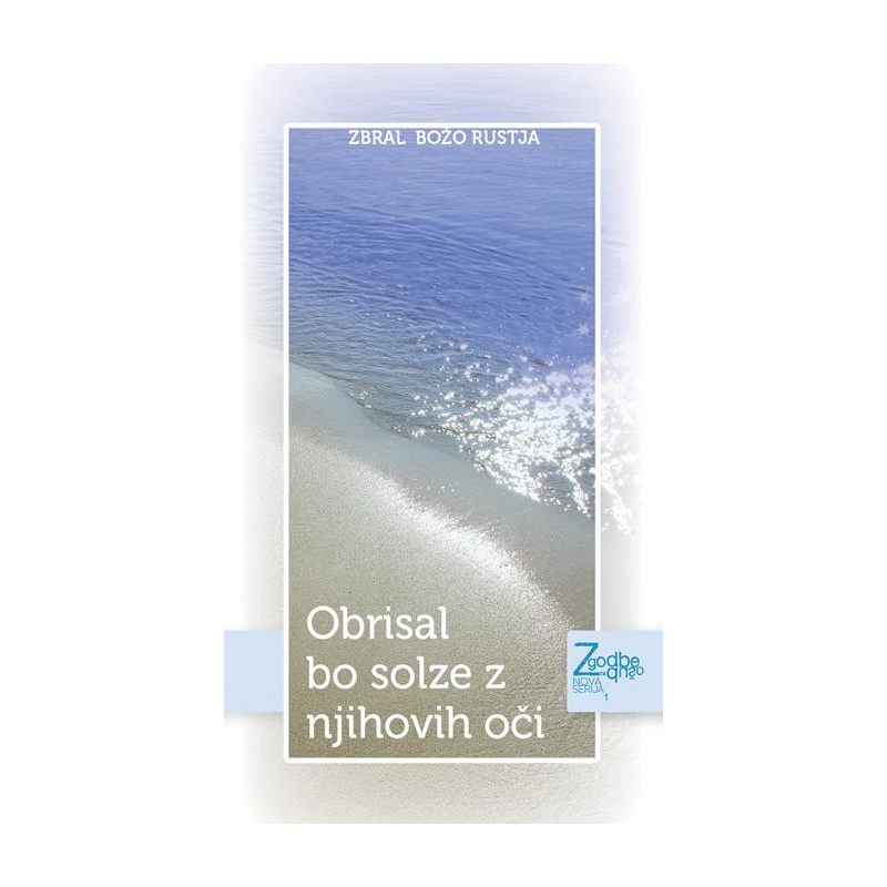Obrisal bo solze z njihovih oči