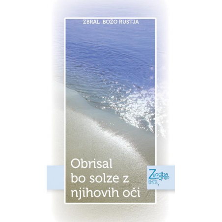 Obrisal bo solze z njihovih oči